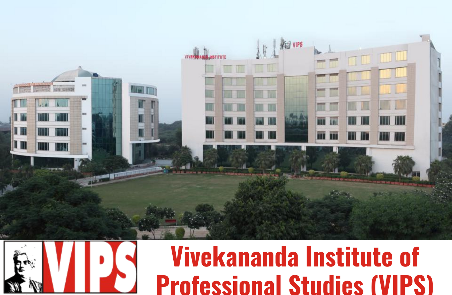4. Vivekananda Institute of Professional Studies